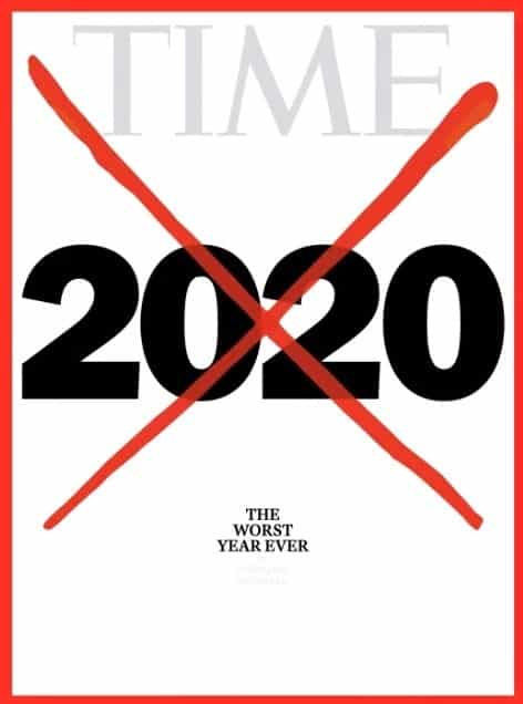 TIME: Anul 2020, cel mai prost din istorie