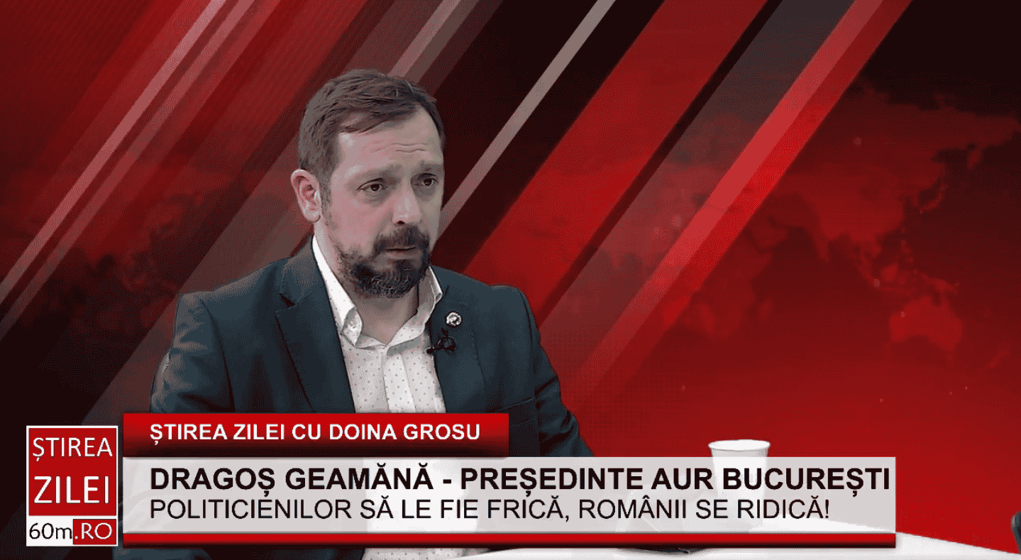 Dragoș Geamănă – președinte AUR București: “Politicienilor să le fie frică de oamenii din stradă”